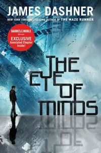 The Eye of Minds by James Dashner