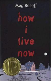 How I Live Now by Meg Rosoff