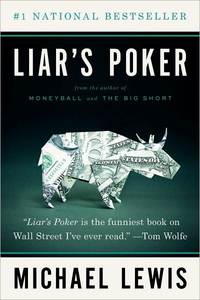 Liar's Poker by Michael Lewis