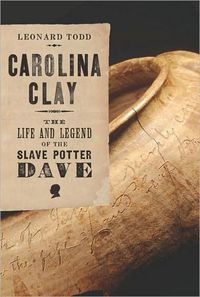 Carolina Clay by Leonard Todd
