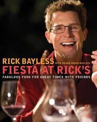 Fiesta at Rick's by Rick Bayless