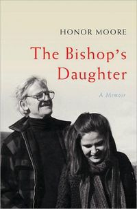 The Bishop's Daughter by Honor Moore