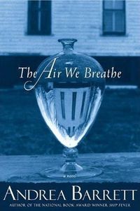The Air We Breathe
