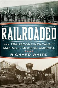 Railroaded by Richard White