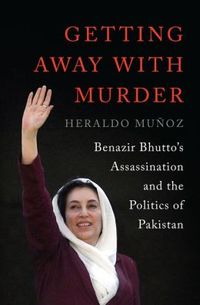 Getting Away With Murder by Heraldo Muñoz