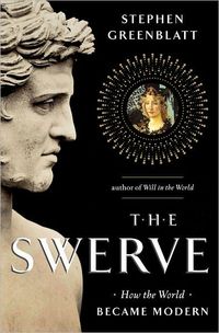 The Swerve by Stephen Greenblatt