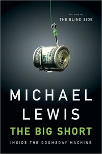 The Big Short by Michael Lewis
