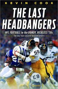 The Last Headbangers by Kevin Cook