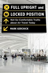 Full Upright And Locked Position by Mark Gerchick