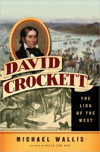 David Crockett by Michael Wallis