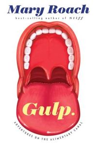 Gulp by Mary Roach
