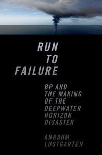 Run To Failure by Abrahm Lustgarten