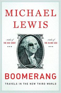 Boomerang by Michael Lewis