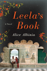 Leelas Book by Alice Albinia