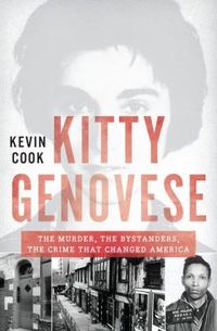 Kitty Genovese by Kevin Cook