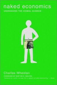 Naked Economics by Charles Wheelan