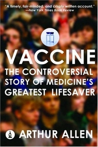 Vaccine by Arthur Allen