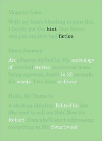 Hint Fiction by Robert Swartwood