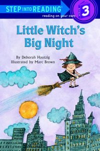 Little Witch's Big Night by Deborah Hautzig