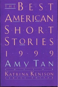 The Best American Short Stories 1999 by Katrina Kenison