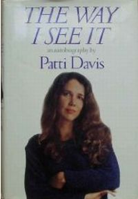 The Way I See It by Patti Davis
