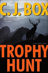 Trophy Hunt by C.J. Box