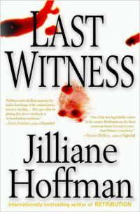 Last Witness by Jilliane Hoffman