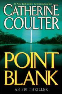 Point Blank by Catherine Coulter