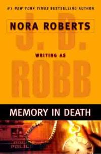 Memory in Death by J.D. Robb