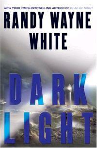 Dark Light by Randy Wayne White