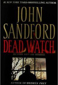 Dead Watch by John Sandford