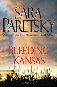 Bleeding Kansas by Sara Paretsky