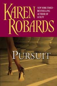 Pursuit by Karen Robards