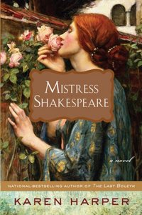 Mistress Shakespeare by Karen Harper