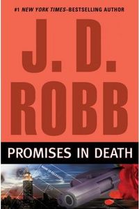 Promises In Death by J.D. Robb