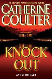 Knock Out by Catherine Coulter