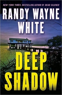 Deep Shadow by Randy Wayne White