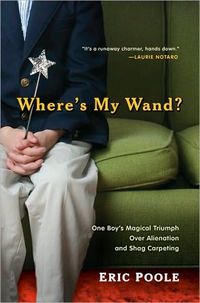 Where's My Wand? by Eric Poole