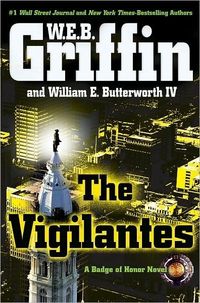 The Vigilantes by W.E.B. Griffin