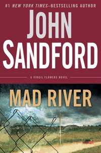 Mad River by John Sandford