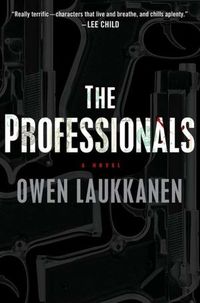 The Professionals by Owen Laukkanen