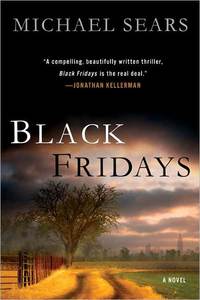 Black Fridays by Michael Sears
