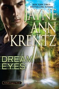 Dream Eyes by Jayne Ann Krentz