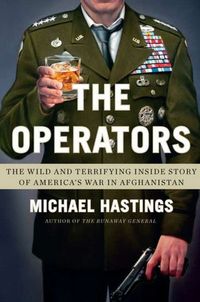 The Operators by Michael Hastings