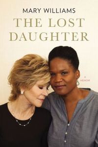 The Lost Daughter by Mary Williams