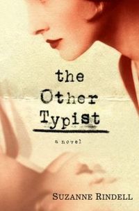 The Other Typist by Suzanne Rindell