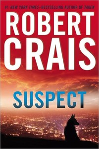 Suspect by Robert Crais