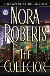 The Collector by Nora Roberts