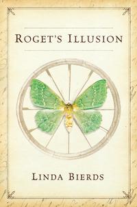 Roget's Illusion by Linda Bierds