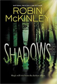 Shadows by Robin McKinley